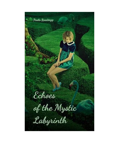 Echoes of the Mystic Labyrinth