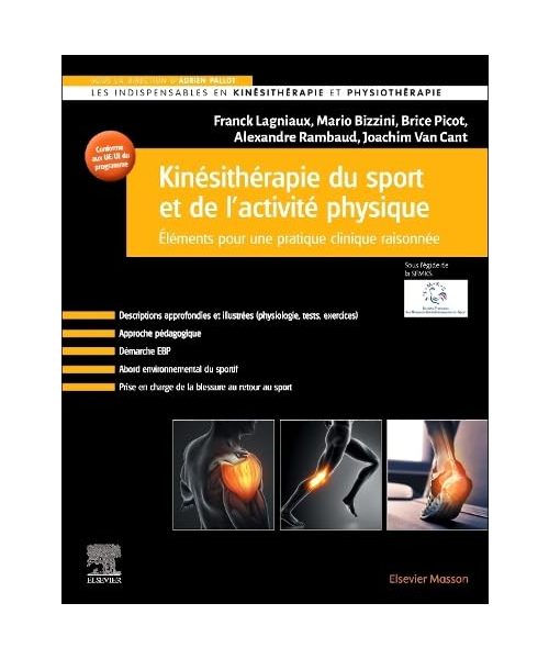 Kinésithérapie du sport et de l'activité physique: Eléments pour une pratique clinique raisonnée