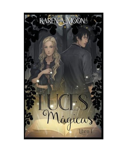 Luces mágicas (Libro 1)
