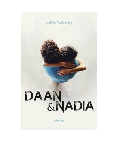 Daan & Nadia (Best of YA)