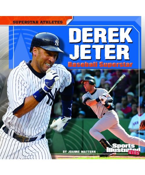 Derek Jeter: Baseball Superstar