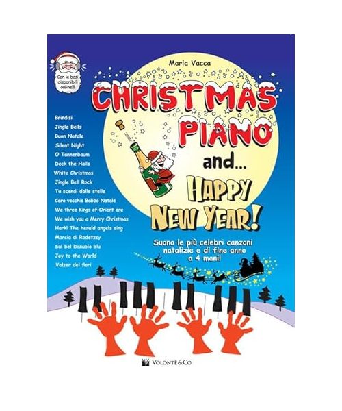 Christmas piano and... Happy new year. Con basi musicali (Musica-Repertorio)