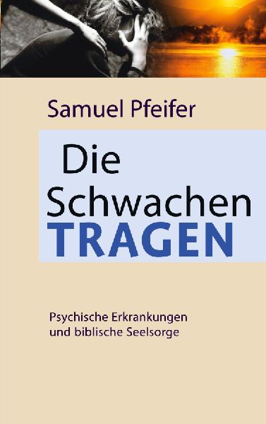 Die Schwachen tragen