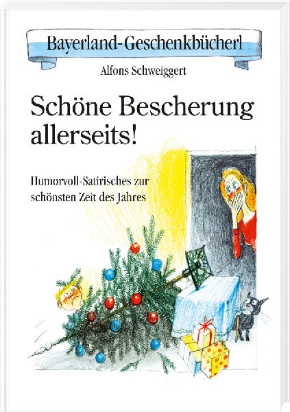 Schöne Bescherung allerseits!