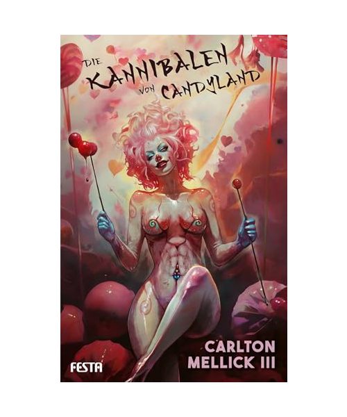 Die Kannibalen von Candyland