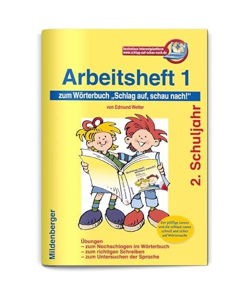 Schlag auf, schau nach! Arbeitsheft 1. 2. Schuljahr