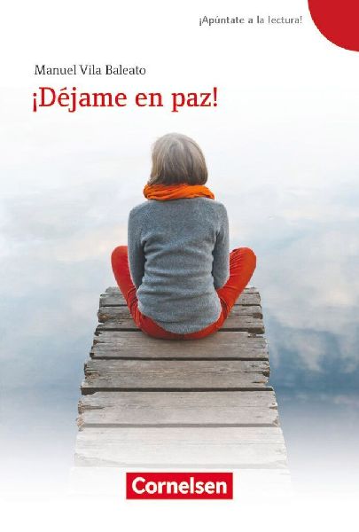 ¡Apúntate a la lectura! A1+ - ¡Déjame en paz!