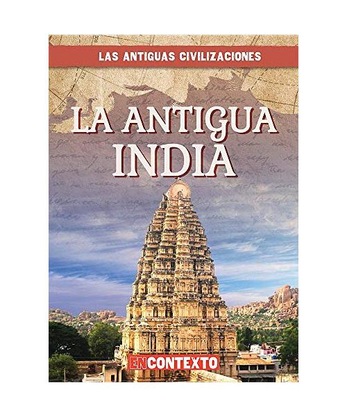 La Antigua India (Ancient India)