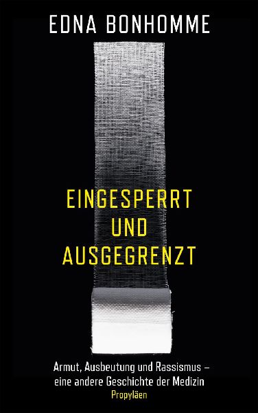 Eingesperrt und ausgegrenzt