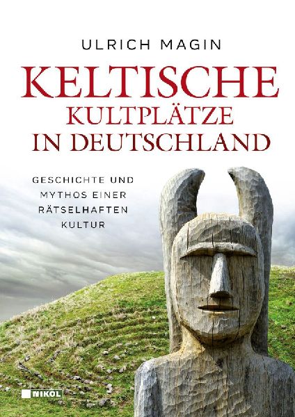 Keltische Kultplätze in Deutschland
