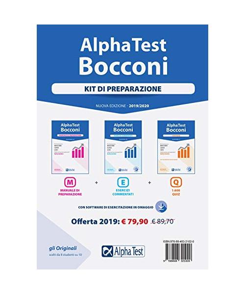 Alpha Test. Bocconi. Kit di preparazione: Manuale di preparazione-Esercizi commentati-1600 quiz. Nuova ediz. Con software di simulazione (TestUniversitari)