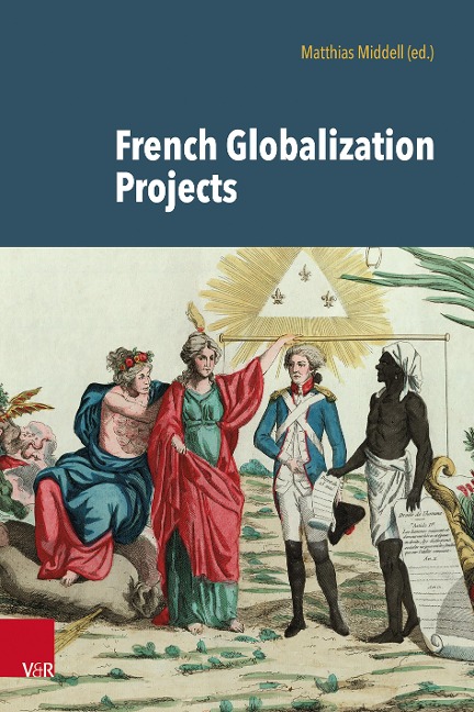 French Globalization Projects (Handbooks of Globalization Projects)