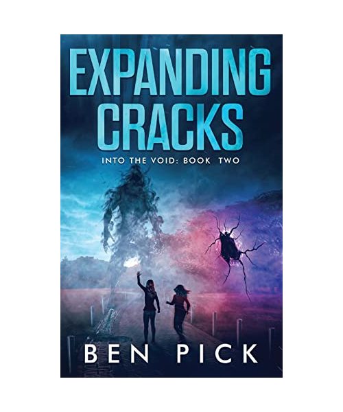 Expanding Cracks: Into the Void: Book Two