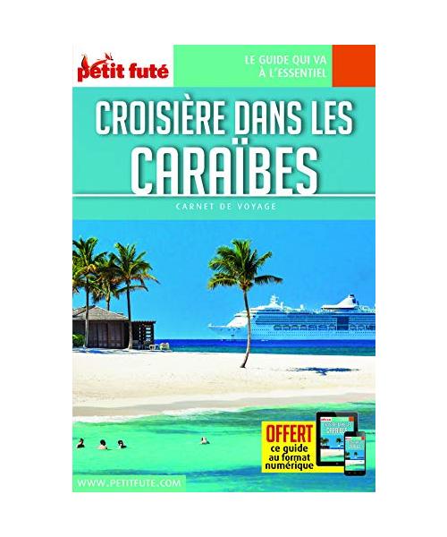 croisière caraïbes 2018 carnet petit fute + offre num