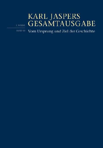 Vom Ursprung und Ziel der Geschichte