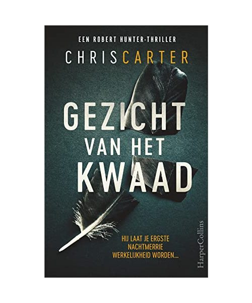 Gezicht van het kwaad: Hij laat je ergste nachtmerrie werkelijkheid worden... (Robert Hunter, 2)