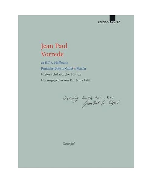 Vorrede zu E.T.A. Hoffmann »Fantasiestücke in Callot's Manier«