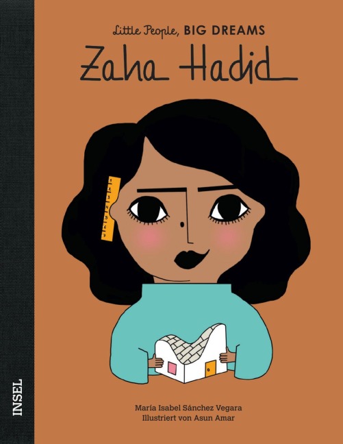Zaha Hadid - Little People, BIG DREAMS (Deutsche Ausgabe)