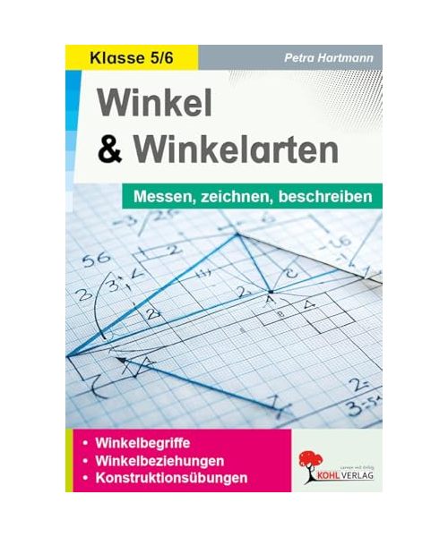Winkel und Winkelarten / Messen, zeichnen, beschreiben