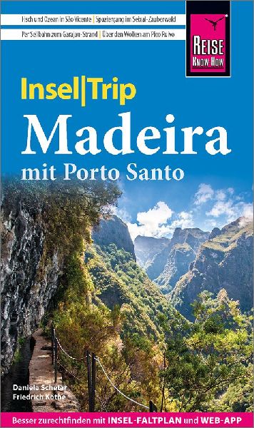 Reise Know-How InselTrip Madeira mit Porto Santo