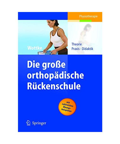 Die große orthopädische Rückenschule