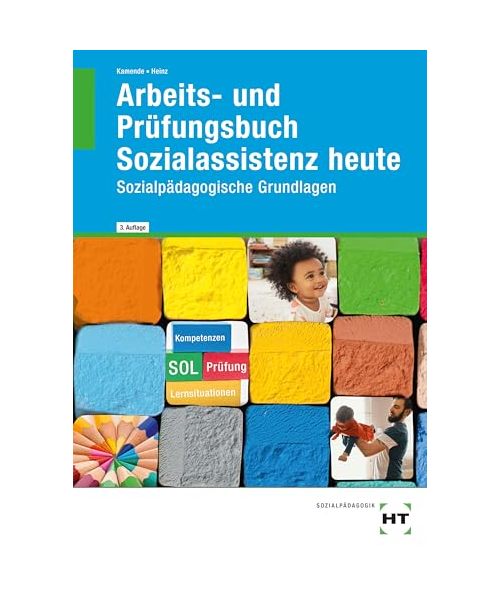 Arbeits- und Prüfungsbuch Sozialassistenz heute