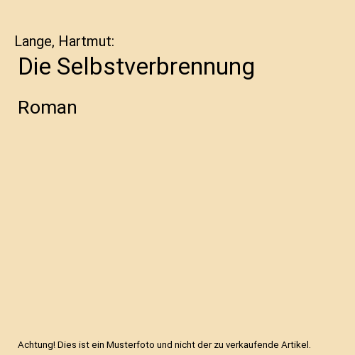 Die Selbstverbrennung