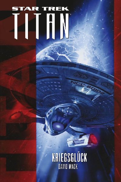 Star Trek - Titan: Kriegsglück