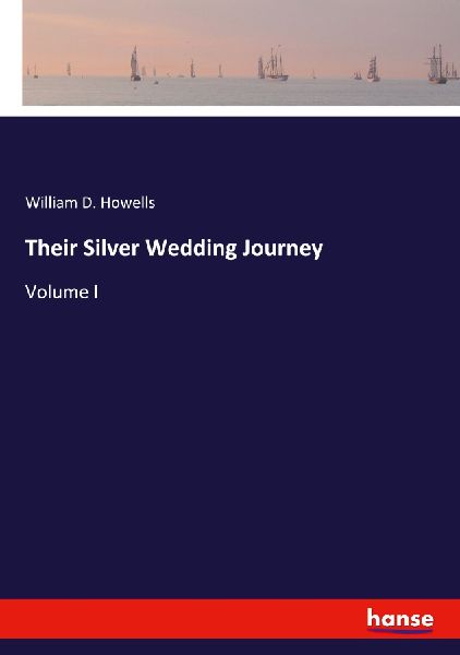 Their Silver Wedding Journey: Volume I