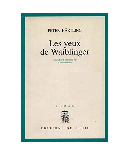 Les Yeux de Waiblinger