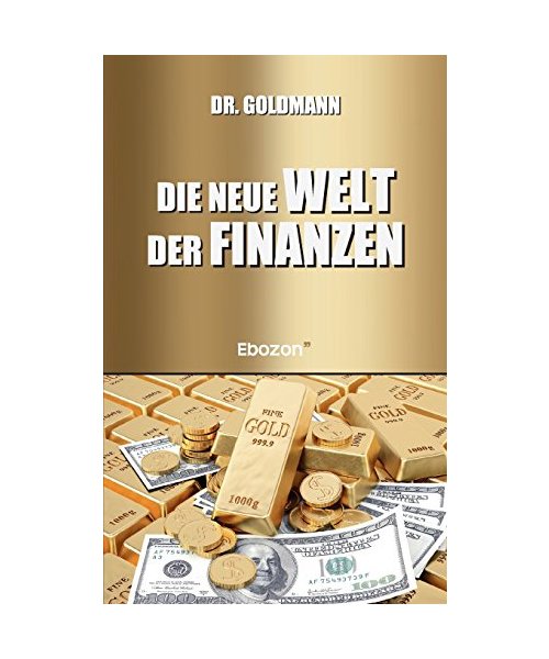 Die neue Welt der Finanzen