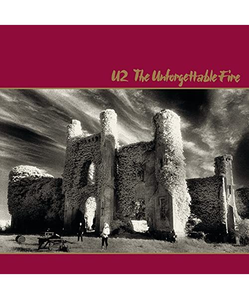 The Unforgettable Fire (2009 Remastered)