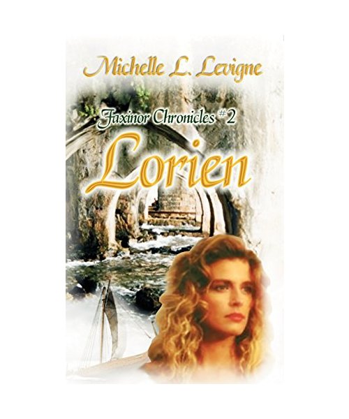 Lorien, Faxinor Chronicles #2