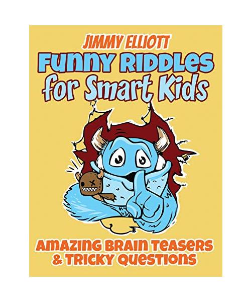 Funny Riddles for Smart Kids - Funny Riddles, Amazing Brain Teasers and Tricky Questions