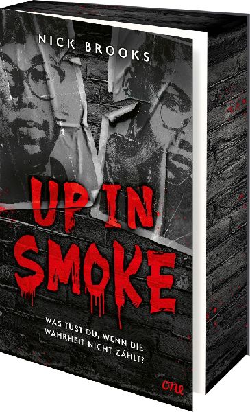 Up in Smoke - Was tust du, wenn die Wahrheit nicht zählt?