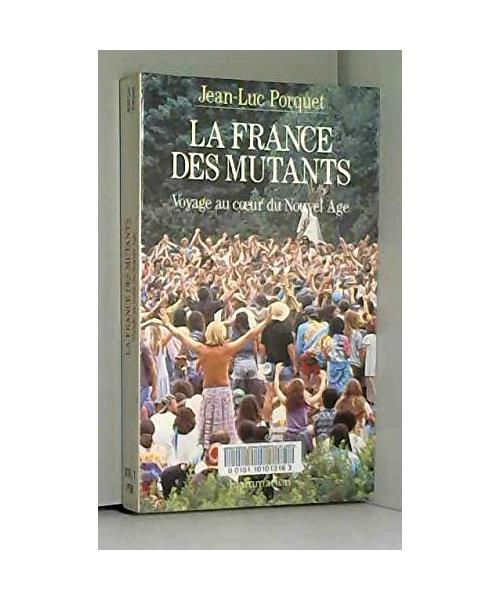 La France des mutants