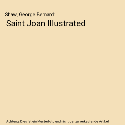 Saint Joan Illustrated