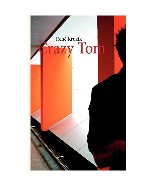 Crazy Tom