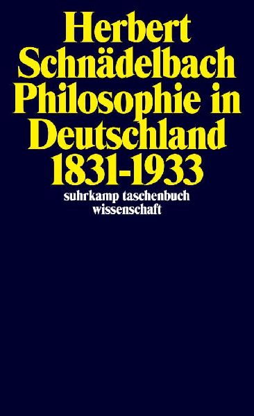 Philosophie in Deutschland 1831 - 1933