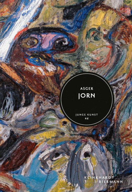 Asger Jorn: Junge Kunst Band 46