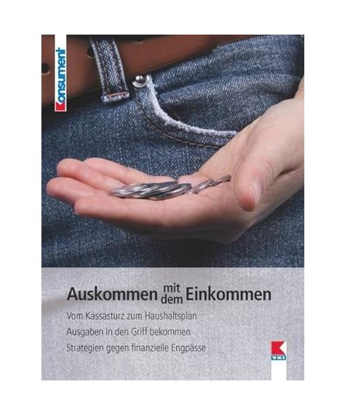 Auskommen mit dem Einkommen