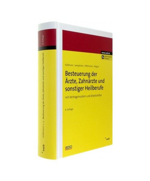 Besteuerung der Ärzte, Zahnärzte und sonstiger Heilberufe