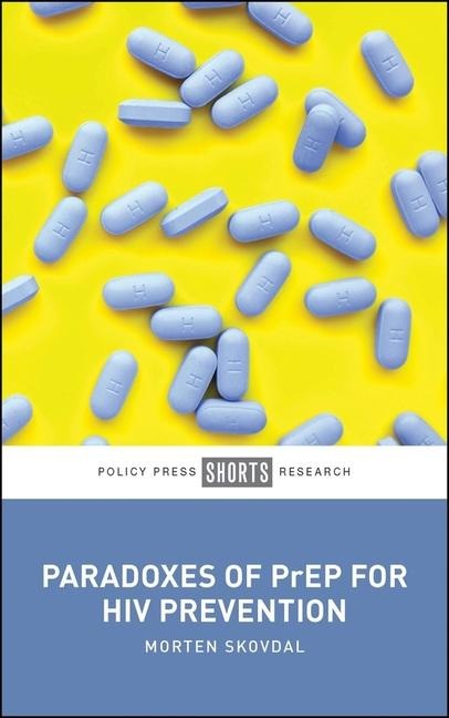 Paradoxes of Prep for HIV Prevention