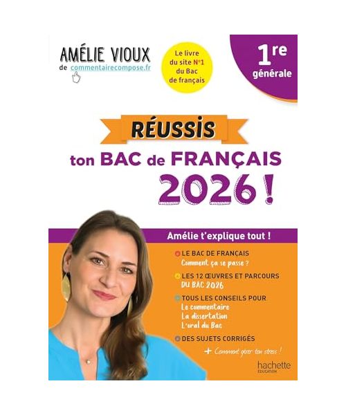 Réussis ton Bac de français 2026 avec Amélie Vioux 1re générale