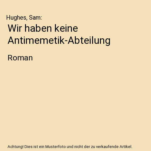 Wir haben keine Antimemetik-Abteilung