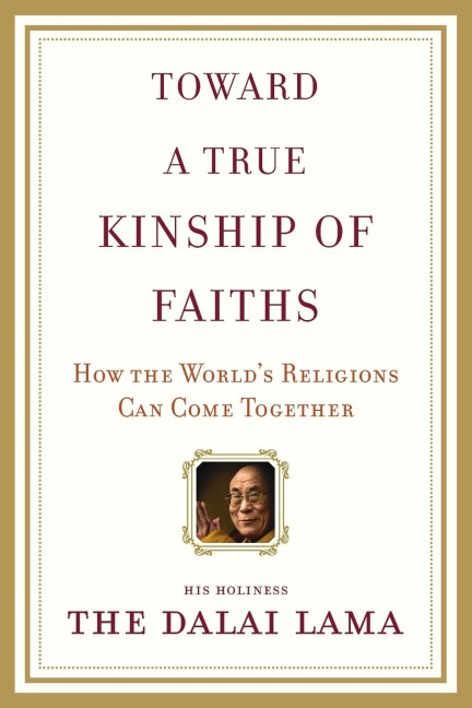 Toward a True Kinship of Faiths