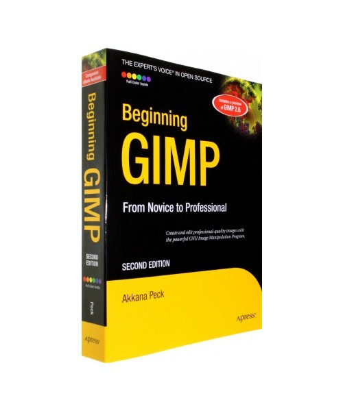 Beginning Gimp: From Novice to Professional