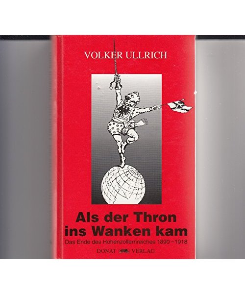 Als der Thron ins Wanken kam