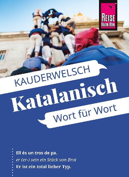 Reise Know-How Katalanisch - Wort für Wort