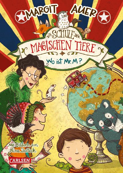 Die Schule der magischen Tiere 07: Wo ist Mr. M?